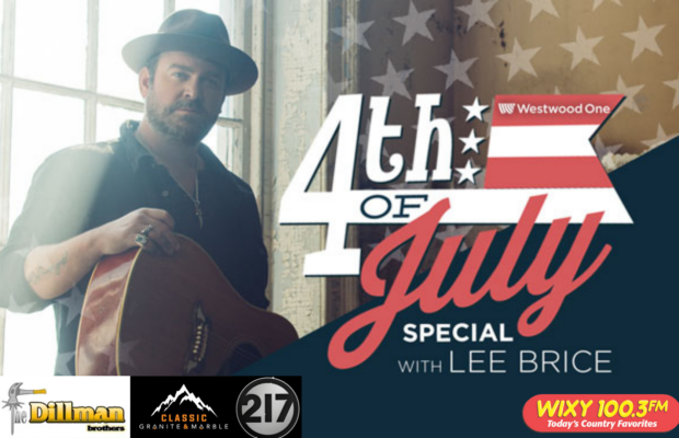 WIXY & Lee Brice’s 4th of July Special