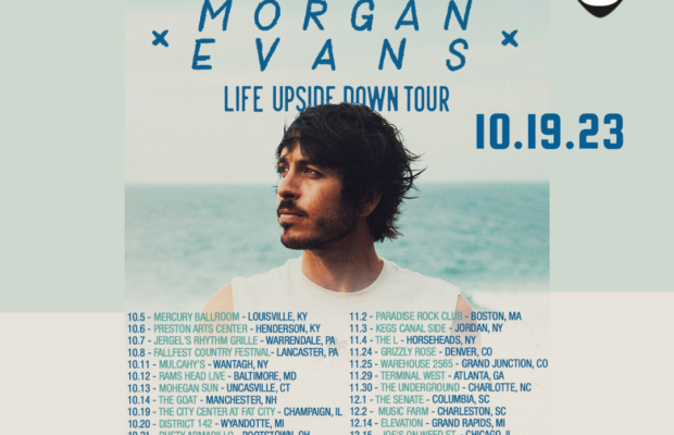 Morgan Evans, 10/19 Morgan Evans, 10/19