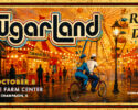 Sugarland at the State Farm Center 10/08/2026